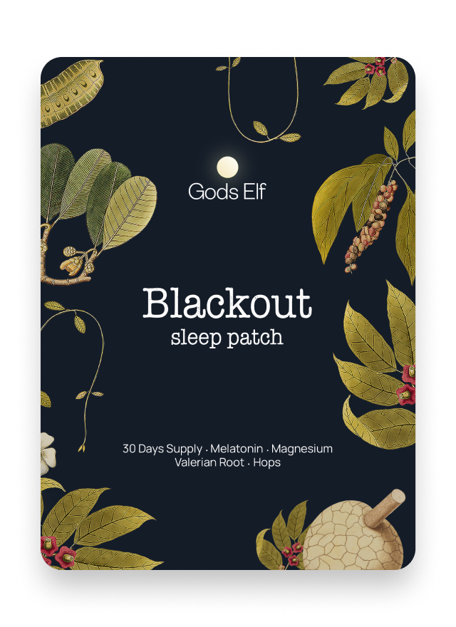 Gods Elf Blackout Patch with melatonin, and magnesium and valerian for restful sleep.